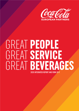 2020 Integrated Report and Form 20-F Great People Great Service Great Beverages 2020 Integrated Report and Form 20-F One of the World’S Largest Beverage Companies