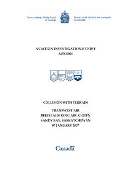 Aviation Investigation Report A07c0001 Collision with Terrain Transwest Air