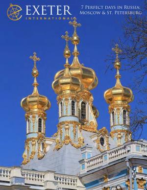 7 Perfect Days in Russia: Moscow & St. Petersburg