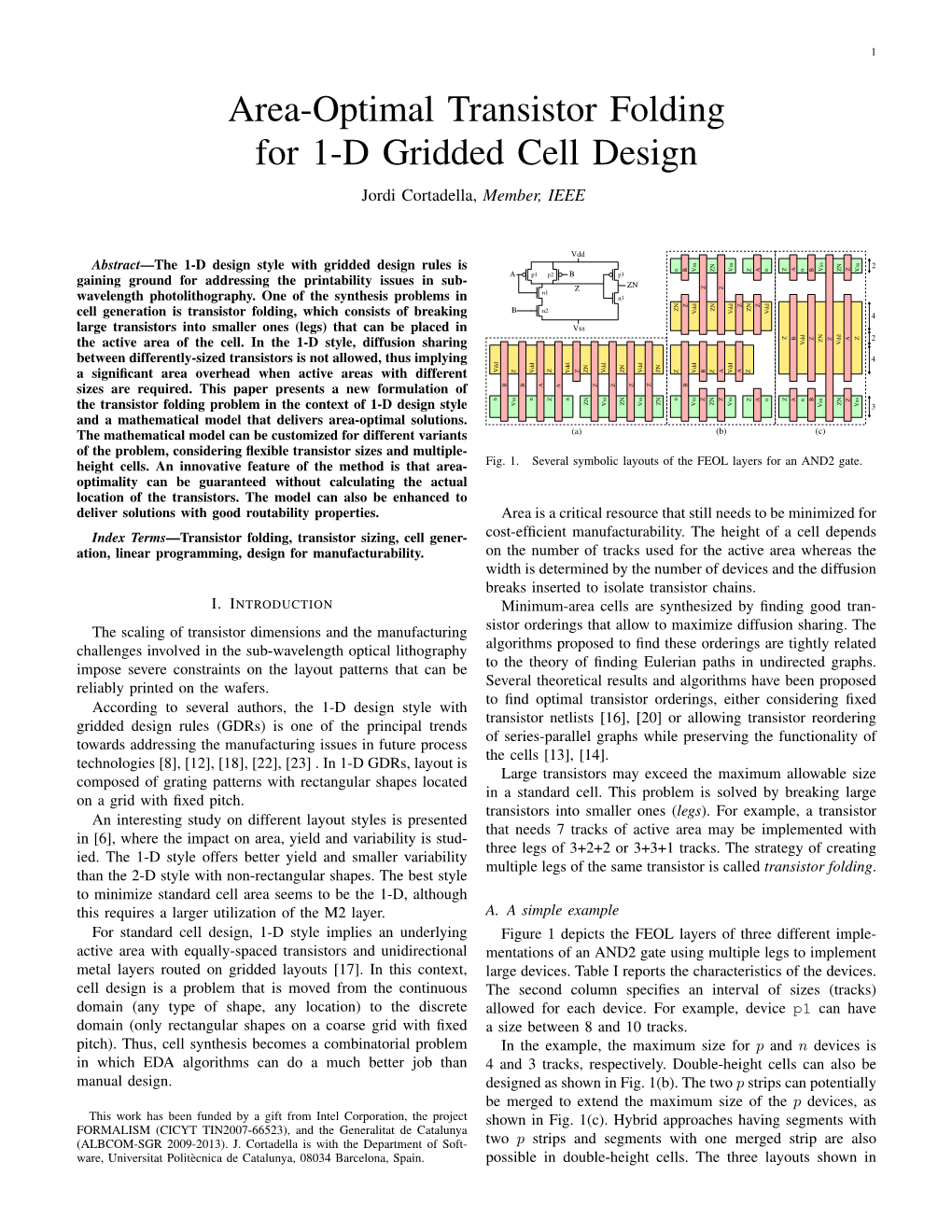 Area-Optimal Transistor Folding for 1-D Gridded Cell Design Jordi Cortadella, Member, IEEE