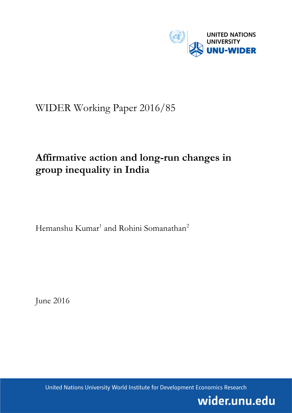 WIDER Working Paper 2016/85 Affirmative Action and Long-Run