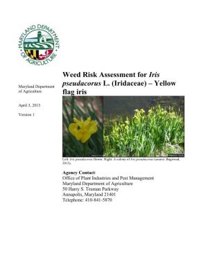 Weed Risk Assessment for Iris Pseudacorus L. (Iridaceae)