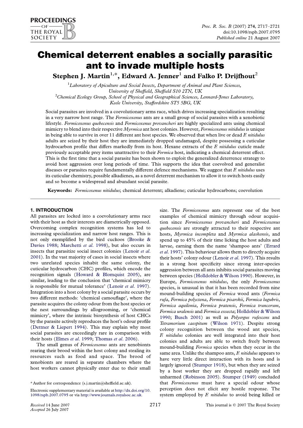 Chemical Deterrent Enables a Socially Parasitic Ant to Invade Multiple Hosts Stephen J