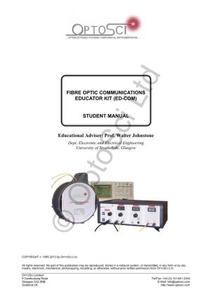 Fibre Optic Communications Educator Kit (Ed-Com)