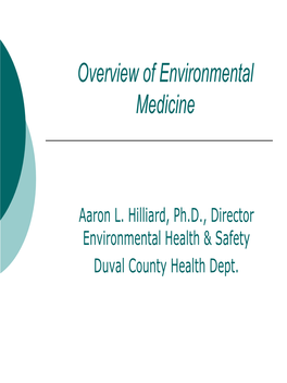 Presentation: Overview of Environmental Medicine