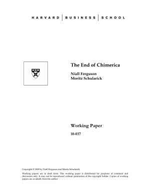 Niall Ferguson and Moritz Schularick Working Papers Are in Draft Form