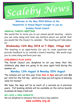 Wednesday 16Th May 2018 at 7.30Pm, Village Hall the Meeting Is an Opportunity for You to Raise Questions and Provide Feedback to Us, Outside a Council Meeting