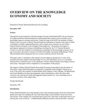Overview on the Knowledge Economy and Society