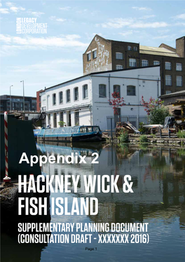 Hackney Wick and Fish Island Supplementary Planning Document Agenda Supplement for Planning De