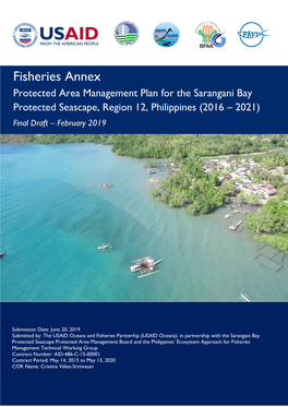 Fisheries Annex Protected Area Management Plan for the Sarangani Bay Protected Seascape, Region 12, Philippines (2016 – 2021)