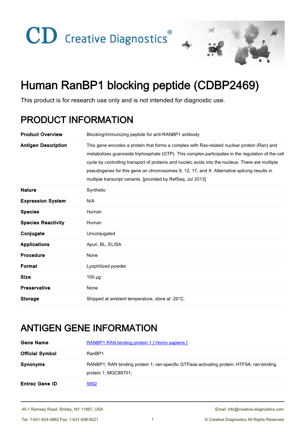 Human Ranbp1 Blocking Peptide (CDBP2469) This Product Is for Research Use Only and Is Not Intended for Diagnostic Use