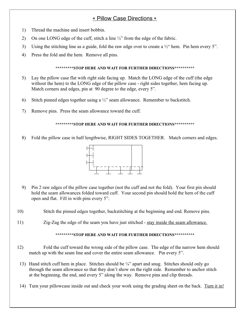 Pillow Case Directions