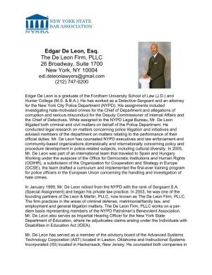 Edgar De Leon, Esq. the De Leon Firm, PLLC 26 Broadway, Suite 1700 New York, NY 10004 Edl.Deleonlawyers@Gmail.Com (212) 747-0200