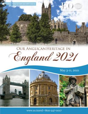 Our Anglican Heritage in England 2021 May 3-11, 2021