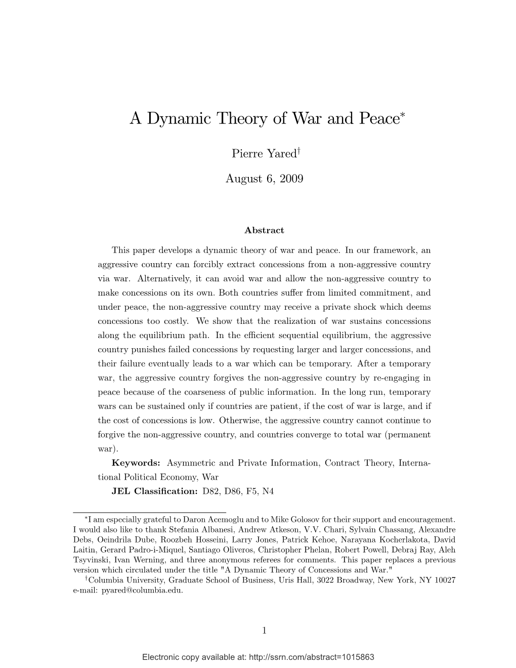 A Dynamic Theory of War and Peace