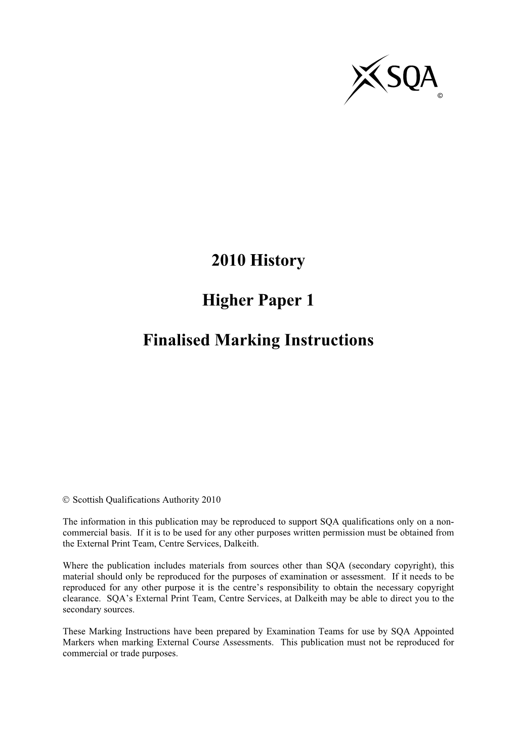 2010 History Higher Paper 1 Finalised Marking Instructions