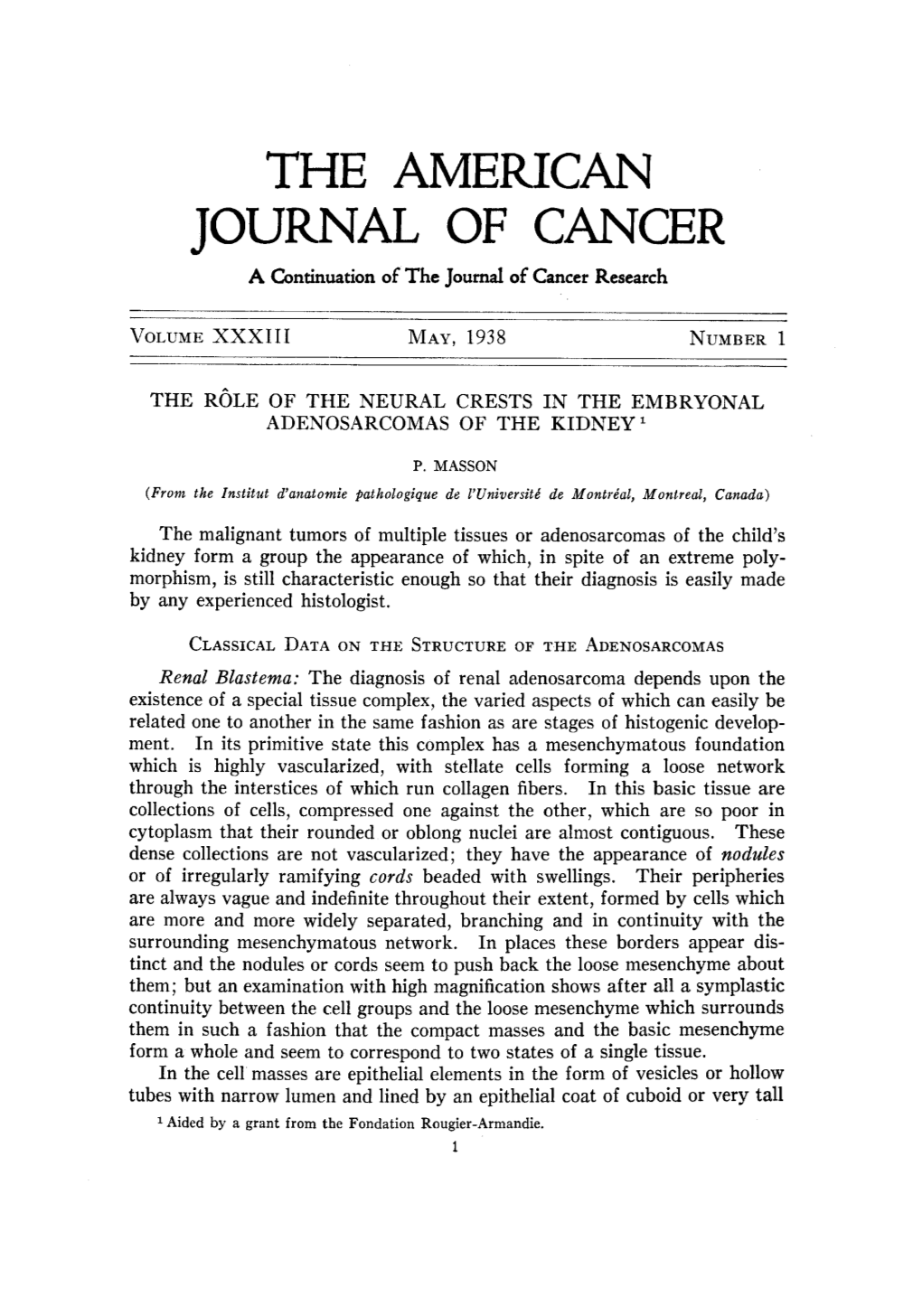 THE AMERICAN JOURNAL of CANCER a Continuation of the Journal of Cancer Research ______VOLUMEXXXIII MAY, 1938 NUMBER1