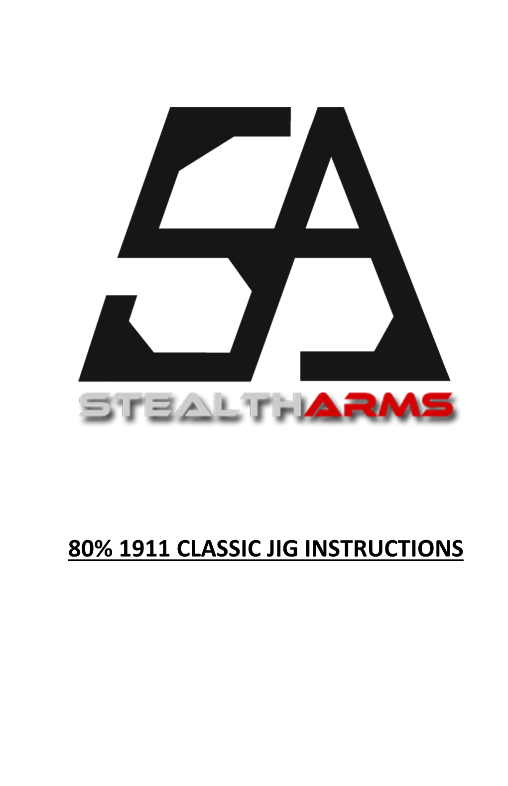 80% 1911 Classic Jig Instructions