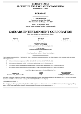 CAESARS ENTERTAINMENT CORPORATION (Exact Name of Registrant As Specified in Its Charter)