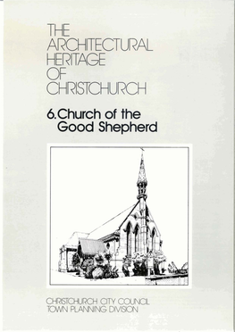 Church of the Good Shepherd Introduction the Church of the Good Shepherd at 40 Phillips Street Was Built in 1885
