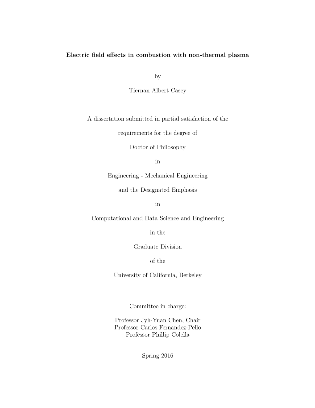 Electric Field Effects in Combustion with Non-Thermal Plasma by Tiernan