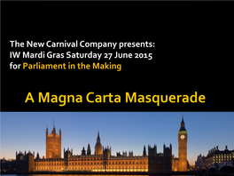 Magna Carta Masquerade