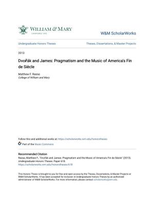 W&M Scholarworks Dvořák and James: Pragmatism and the Music