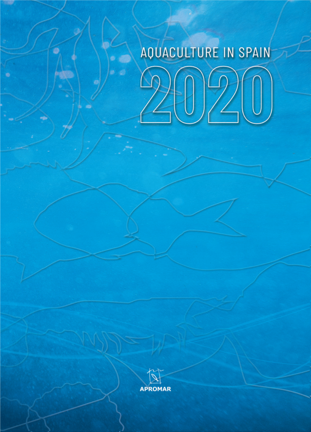 APROMAR Report AQUACULTURE in SPAIN 2020 0.Pdf