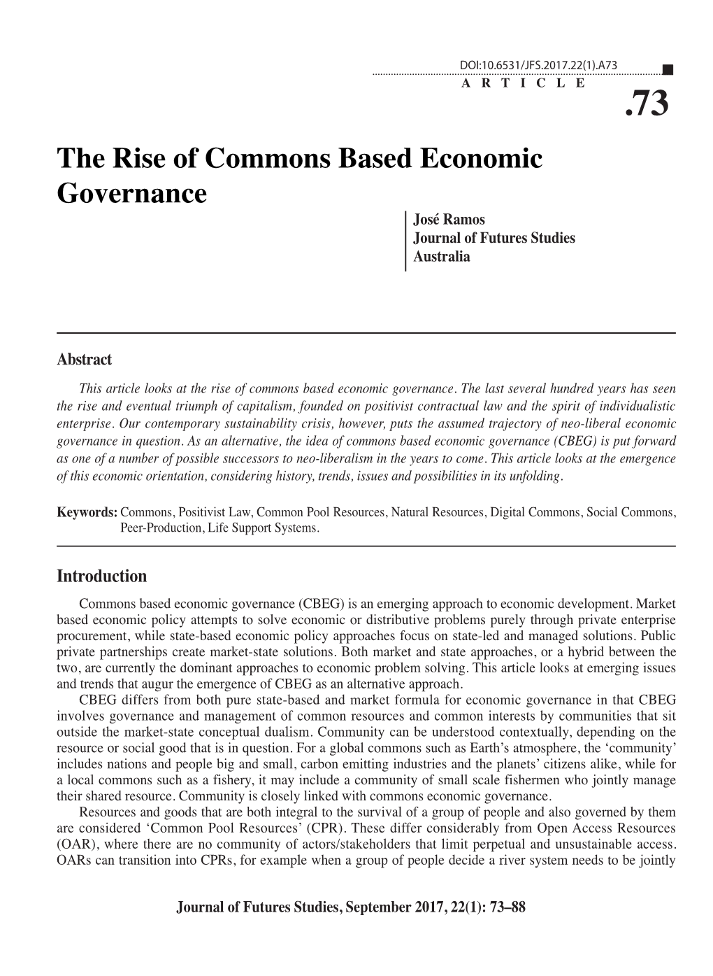 The Rise of Commons Based Economic Governance José Ramos Journal of Futures Studies Australia