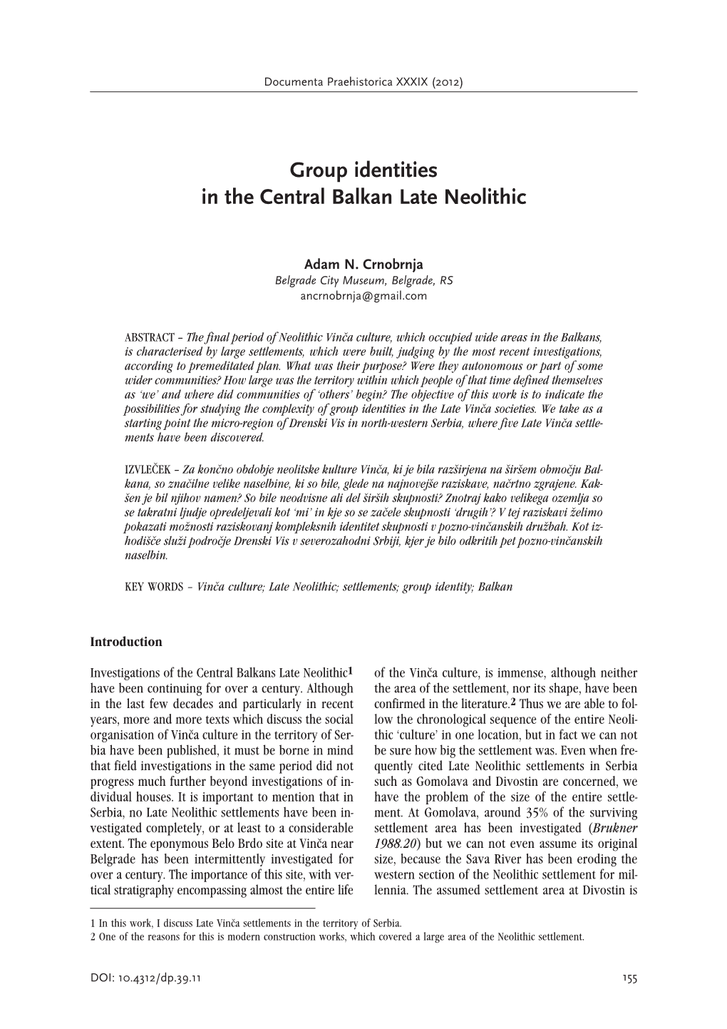 Group Identities in the Central Balkan Late Neolithic