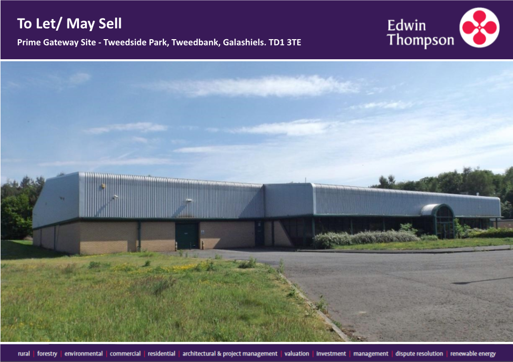 To Let/ May Sell Prime Gateway Site - Tweedside Park, Tweedbank, Galashiels