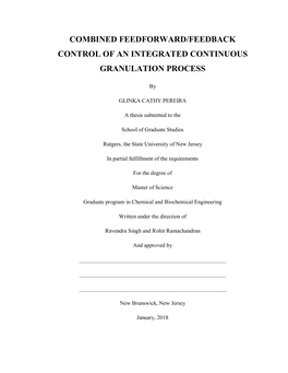 Combined Feedforward/Feedback Control of an Integrated Continuous Granulation Process