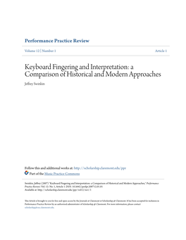 Keyboard Fingering and Interpretation: a Comparison of Historical and Modern Approaches Jeffrey Swinkin