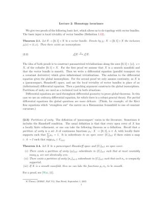 Lecture 2: Homotopy Invariance We Give Two Proofs of the Following