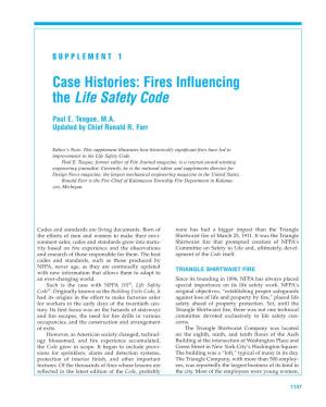 Case Histories: Fires Influencing the Life Safety Code