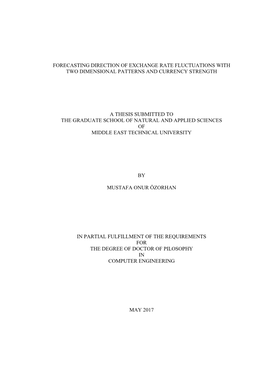 Forecasting Direction of Exchange Rate Fluctuations with Two Dimensional Patterns and Currency Strength