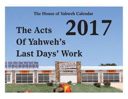 The Acts of Yahweh's Last Days' Work