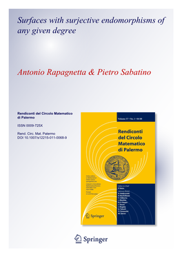 Surfaces with Surjective Endomorphisms of Any Given Degree Antonio Rapagnetta & Pietro Sabatino