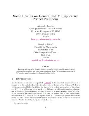 Some Results on Generalized Multiplicative Perfect Numbers