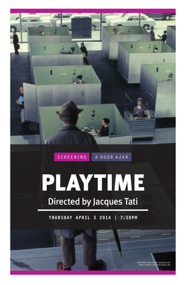 PLAYTIME Directed by Jacques Tati