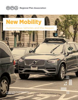 New Mobility Autonomous Vehicles and the Region