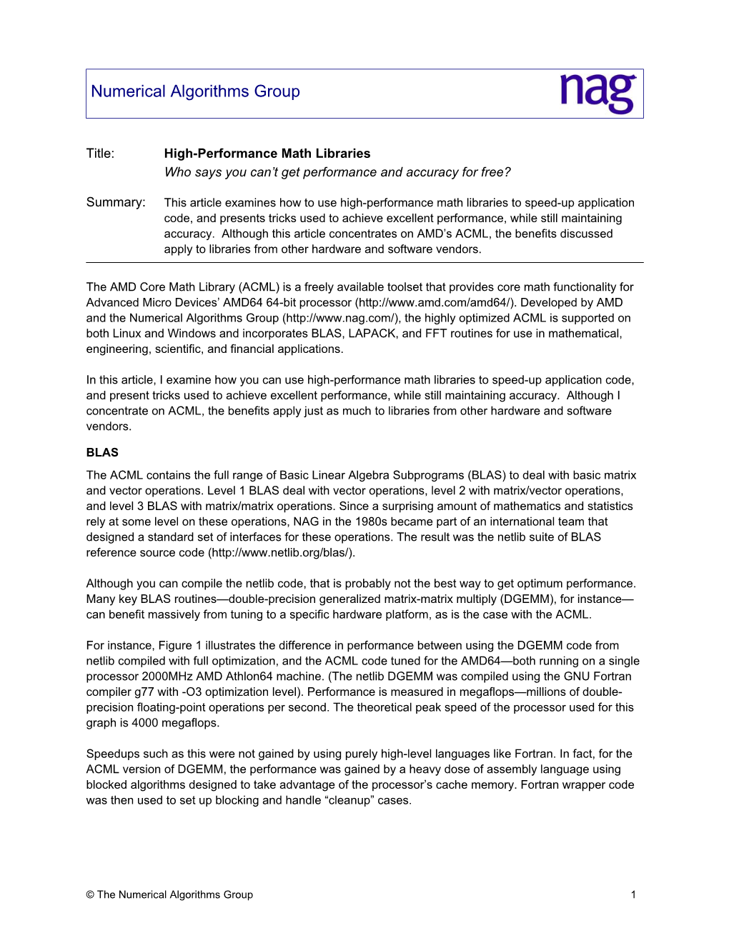 High-Performance Math Libraries Who Says You Can’T Get Performance and Accuracy for Free?