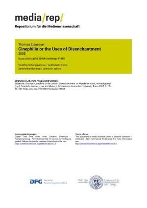 Cinephilia Or the Uses of Disenchantment 2005