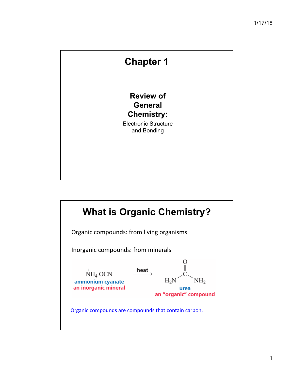 Chapter 1 What Is Organic Chemistry?