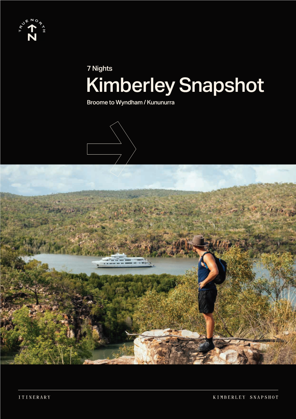 Kimberley Snapshot Broome to Wyndham / Kununurra