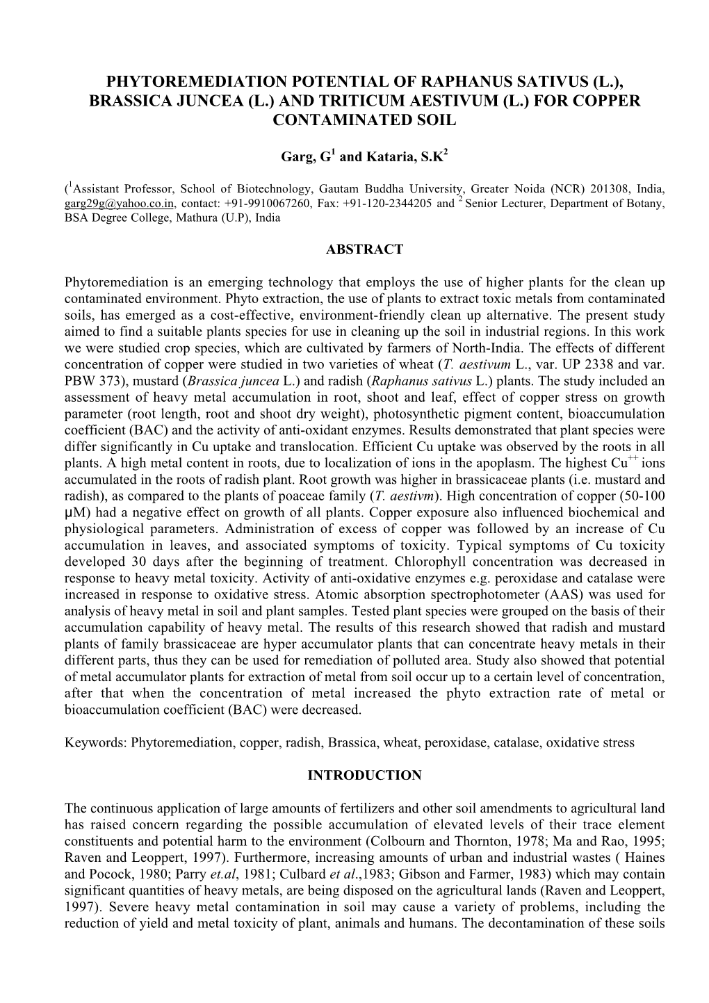 Phytoremediation Potential of Raphanus Sativus (L.), Brassica Juncea (L.) and Triticum Aestivum (L.) for Copper Contaminated Soil