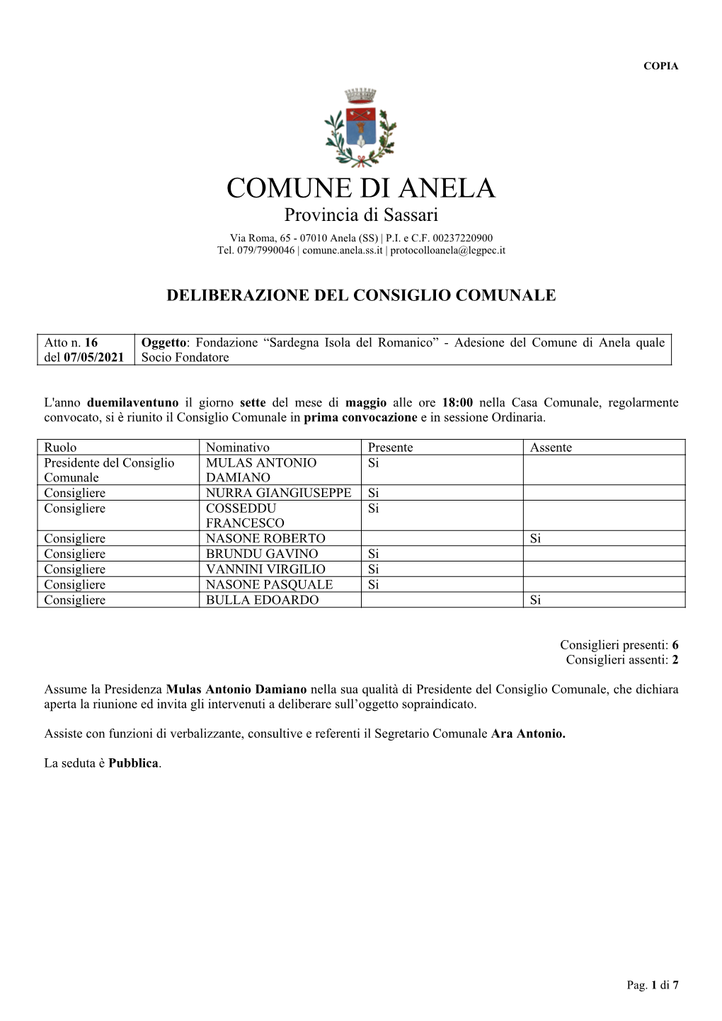 COMUNE DI ANELA Provincia Di Sassari Via Roma, 65 - 07010 Anela (SS) | P.I