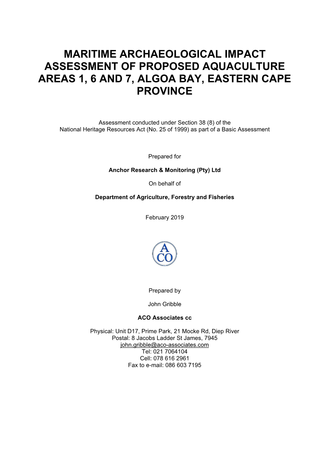 Maritime Archaeological Impact Assessment of Proposed Aquaculture Areas 1, 6 and 7, Algoa Bay, Eastern Cape Province