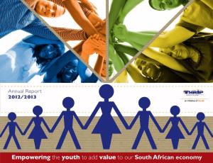 Empowering the Youth to Add Value to Our South African Economy Empowering the Youth to Add Value to Our South African Economy