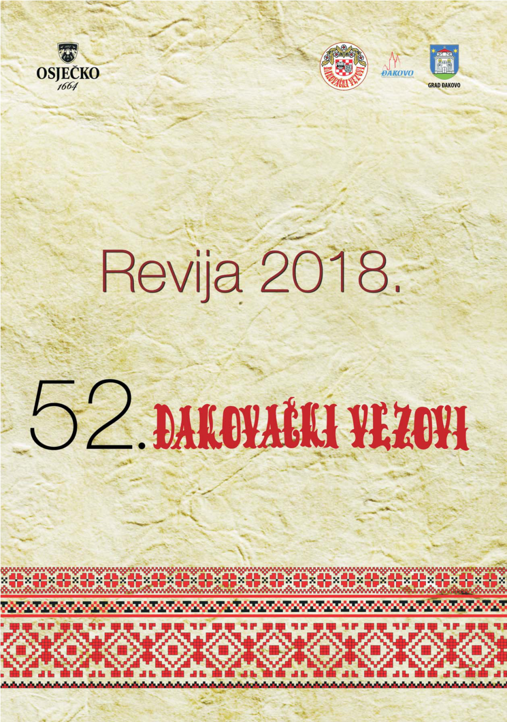 Revija-2018.-52.-Đakovački-Vezovi.Pdf